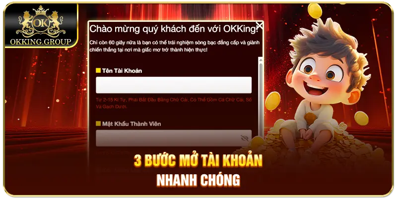 3 bước mở tài khoản nhanh chóng