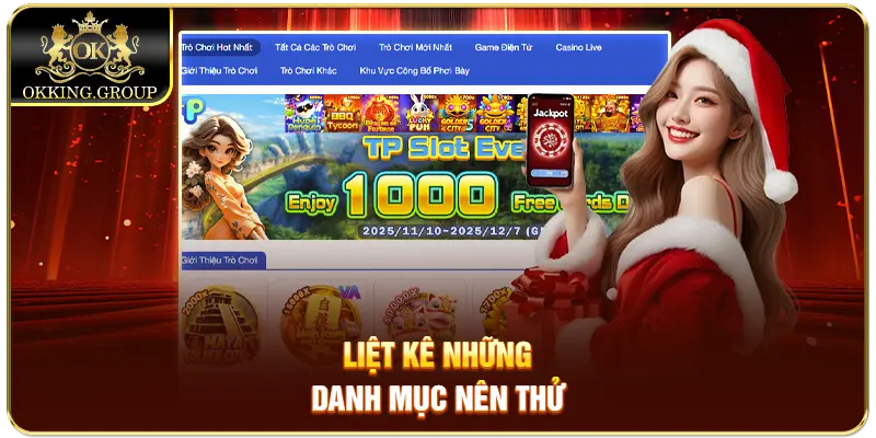 Liệt kê những danh mục Okking nên thử